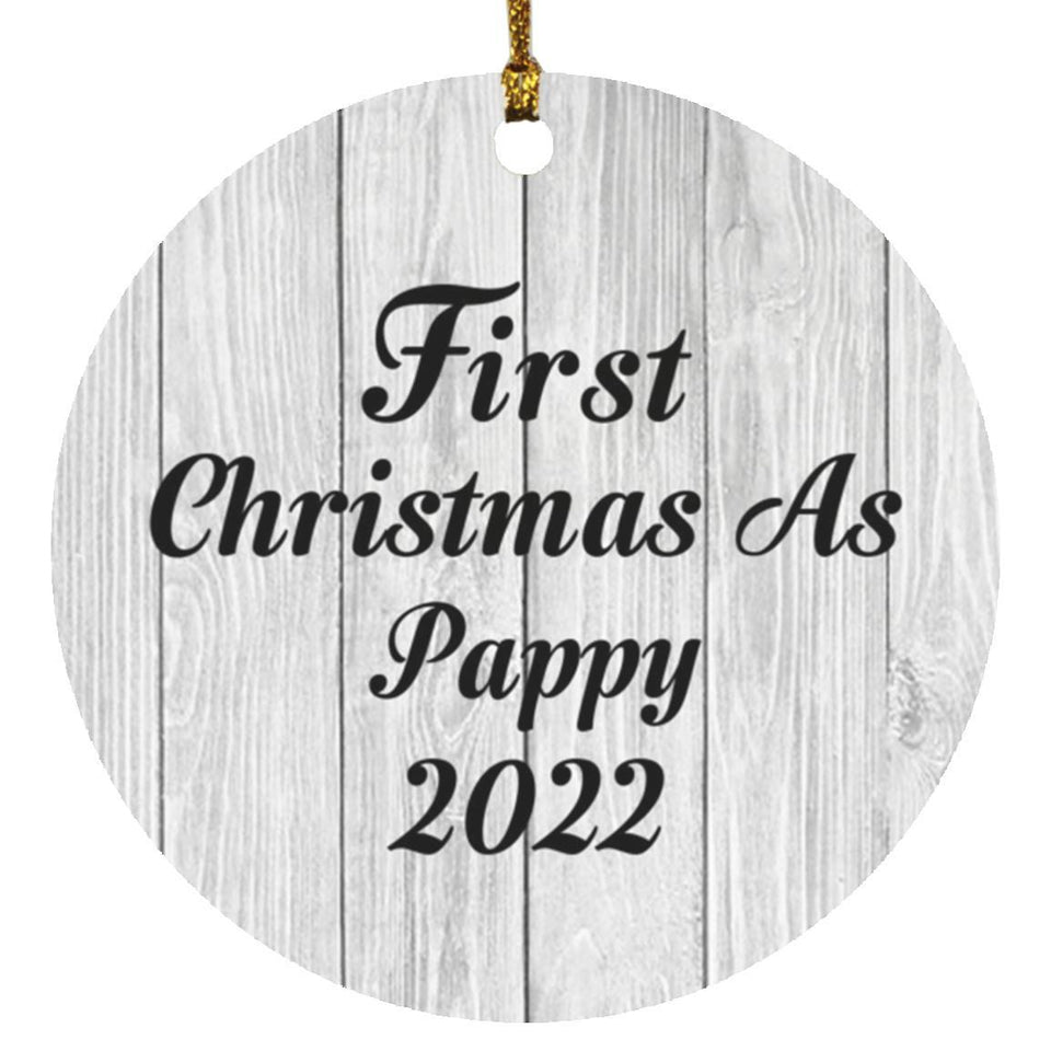 First Christmas As Pappy 2022 - Circle Ornament F