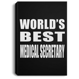 World's Best Medical Secretary - Canvas Portrait