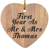 First Year As Mr & Mrs Thomas - Heart Ornament C