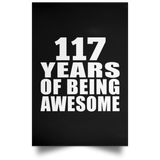 117th Birthday 117 Years Of Being Awesome - Poster Portrait