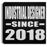 Industrial Designer Since 2018 - Canvas Square