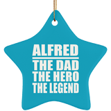 Alfred The Dad The Hero The Legend - Star Ornament