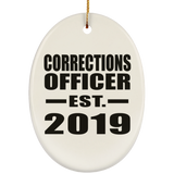 Corrections Officer Established EST. 2019 - Oval Ornament