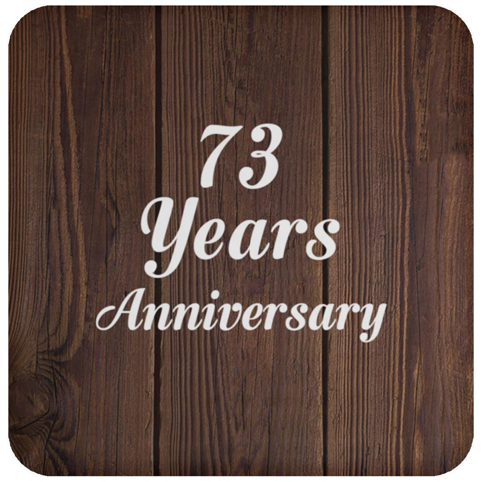 73rd Anniversary 73 Years Anniversary - Drink Coaster D