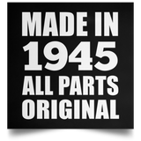 79th Birthday Made in 1945 All Parts Original - Poster Square