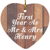 First Year As Mr & Mrs Henry - Heart Ornament E
