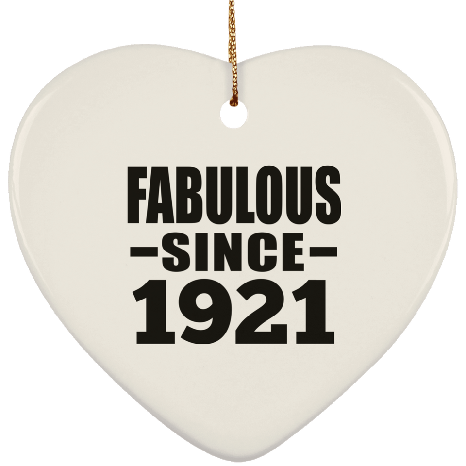 103rd Birthday Fabulous Since 1921 - Heart Ornament