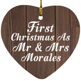 First Christmas As Mr & Mrs Morales - Heart Ornament D