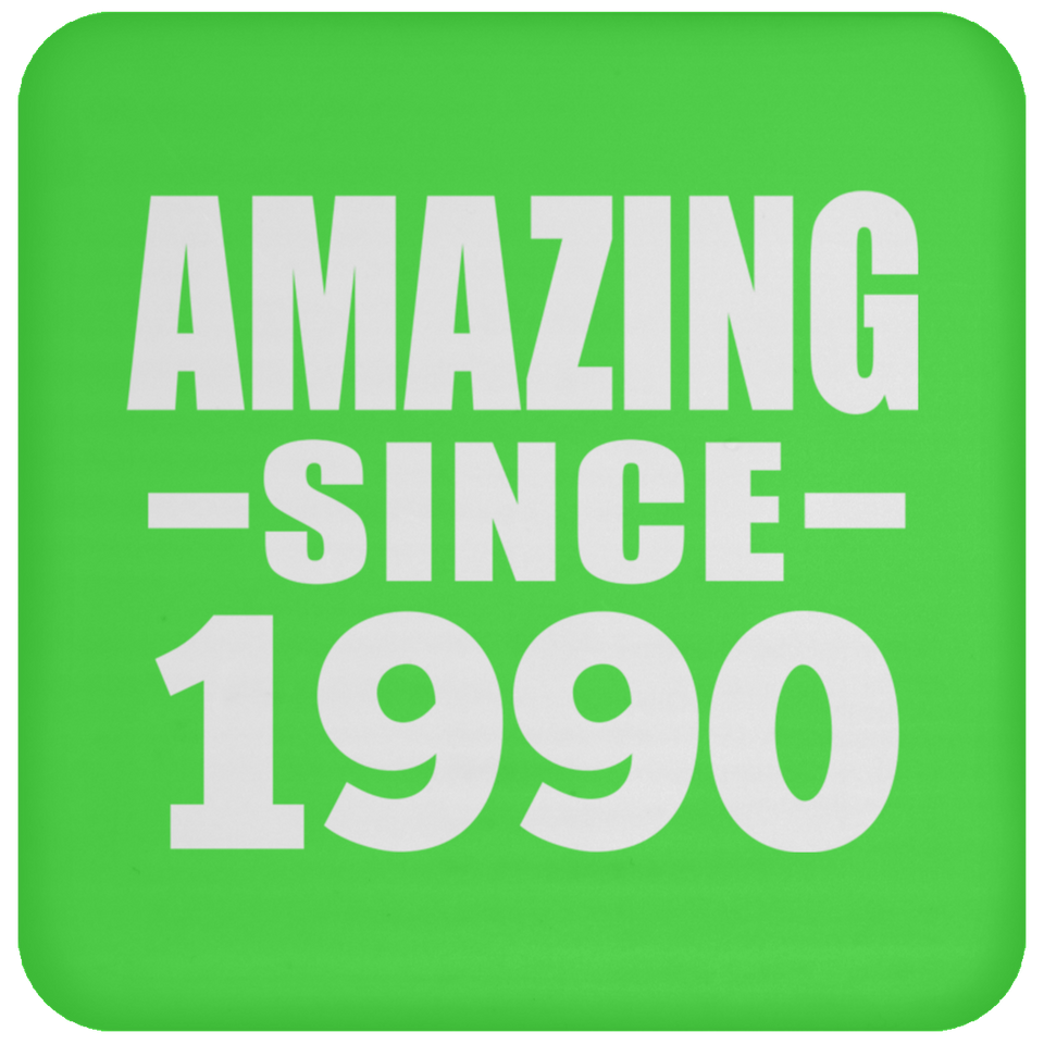 34th Birthday Amazing Since 1990 - Drink Coaster