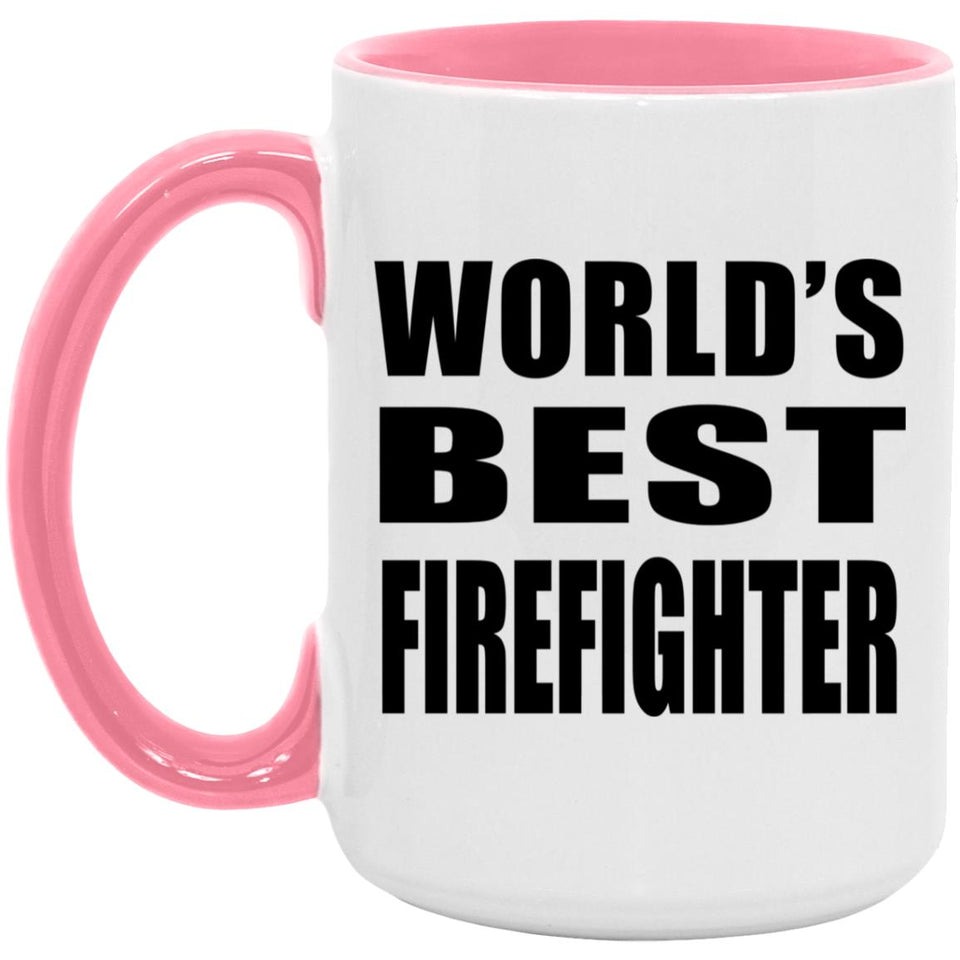 World's Best Firefighter - 15oz Accent Mug Pink