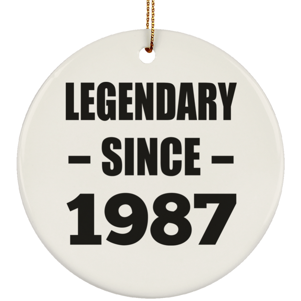 37th Birthday Legendary Since 1987 - Circle Ornament