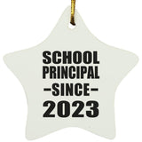 School Principal Since 2023 - Star Ornament