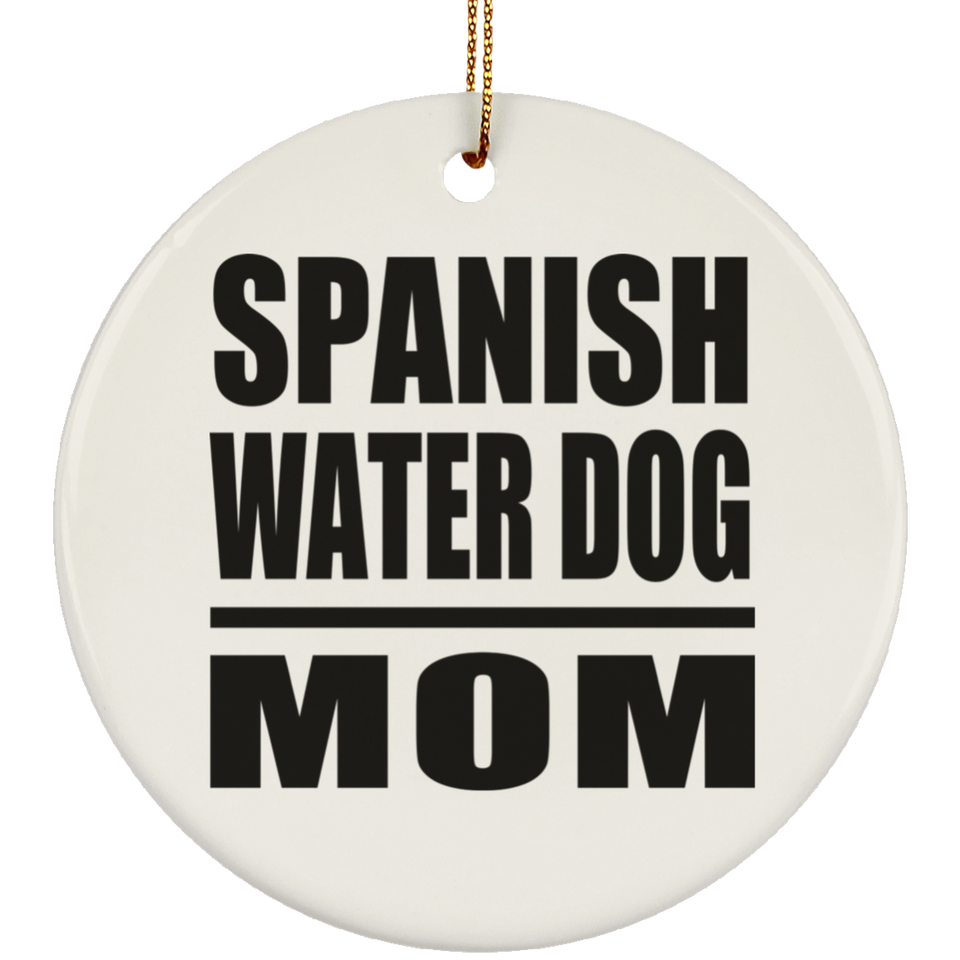 Spanish Water Dog Mom - Circle Ornament