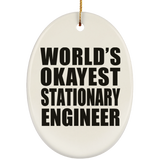 World's Okayest Stationary Engineer - Oval Ornament
