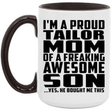 Proud Tailor Mom Of Awesome Son - 15oz Accent Mug Black