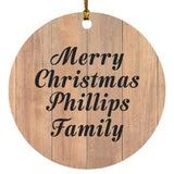 Merry Christmas Phillips Family - Circle Ornament C
