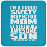 Proud Safety Inspector Mom Of Awesome Son - Drink Coaster