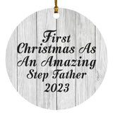 First Christmas As An Amazing Step Father 2023 - Circle Ornament F