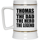 Thomas The Dad The Hero The Legend - Beer Stein