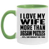 I Love My Wife More Than Jigsaw Puzzles - 11oz Accent Mug Green