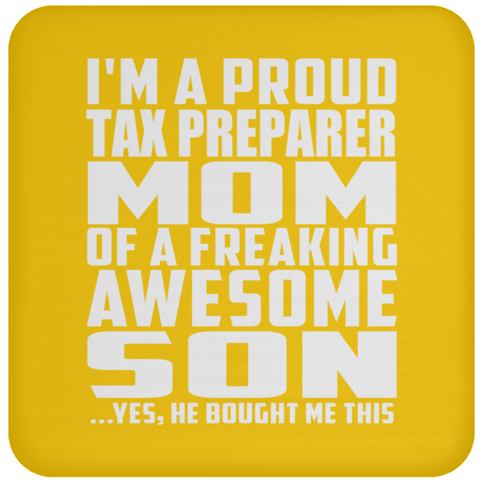 Proud Tax Preparer Mom Of Awesome Son - Drink Coaster