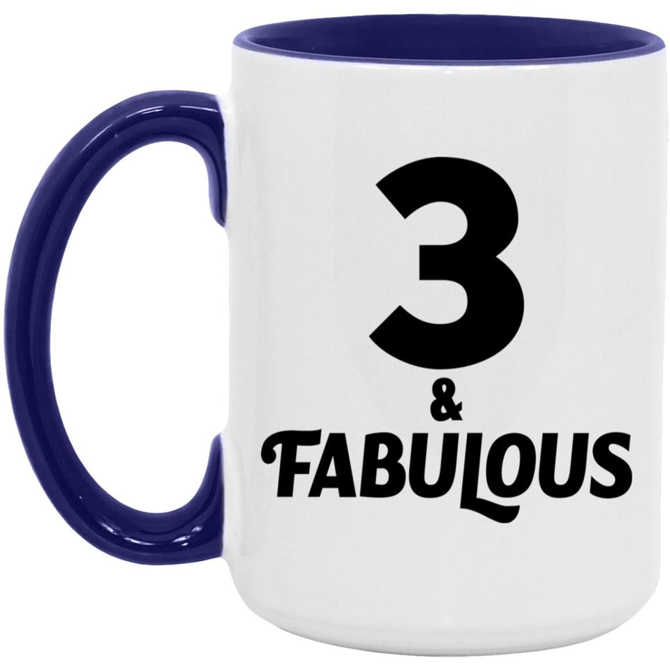 3rd Birthday 3 & Fabulous - 15oz Accent Mug Purple