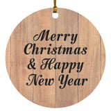 Merry Christmas & Happy New Year - Circle Ornament C