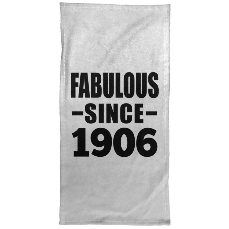 118th Birthday Fabulous Since 1906 - Hand Towel