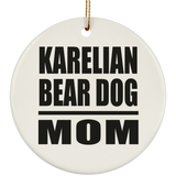 Karelian Bear Dog Mom - Circle Ornament