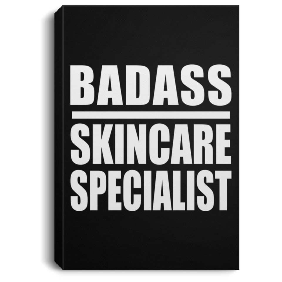 Badass Skincare Specialist - Canvas Portrait