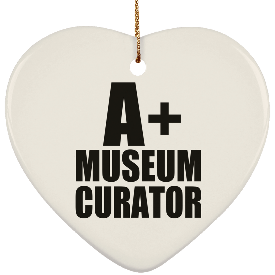 A+ Museum Curator - Heart Ornament