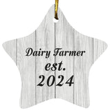 Dairy Farmer Established Est. 2024 - Star Ornament F