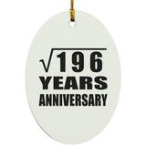 14th Anniversary Square Root of 196 Years Anniversary - Oval Ornament