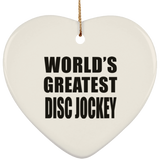 World's Greatest Disc Jockey - Heart Ornament