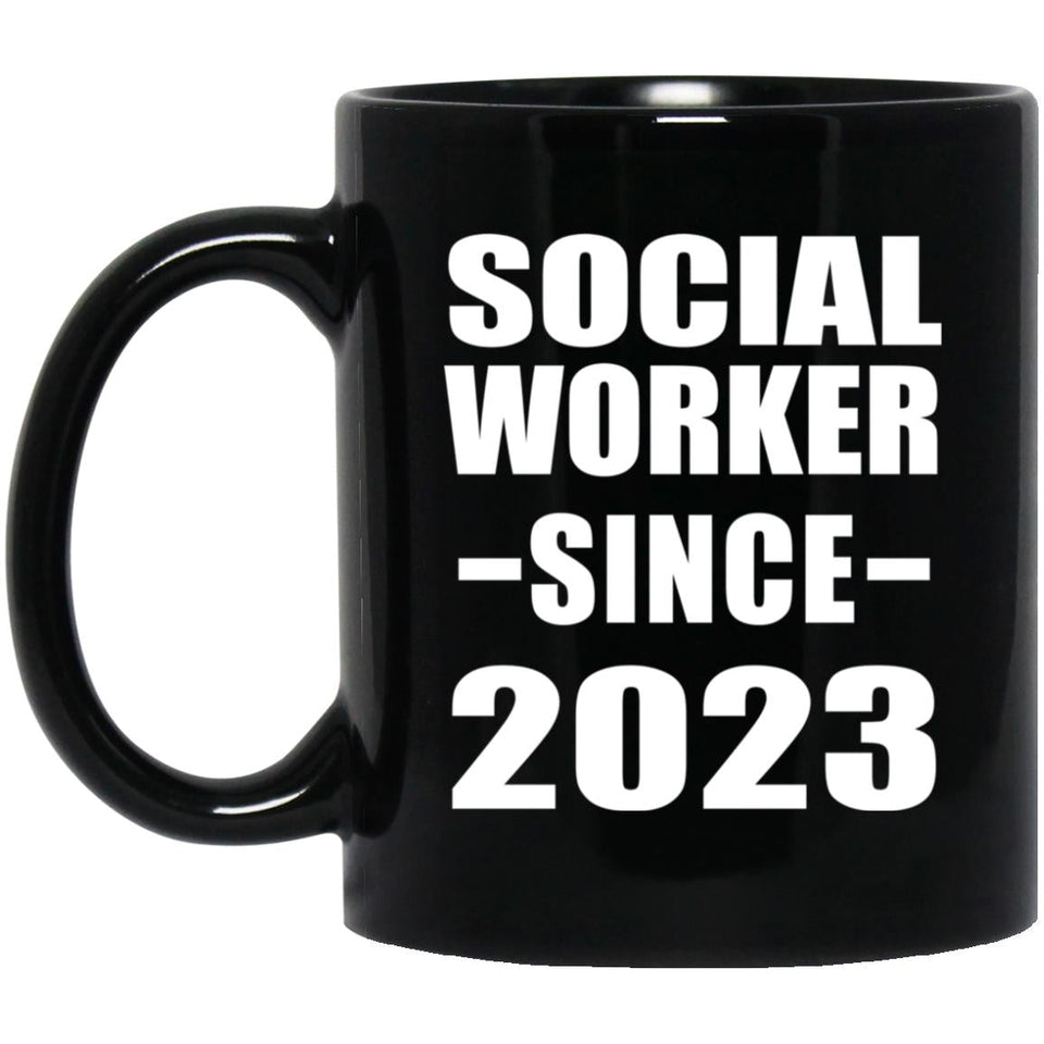Social Worker Since 2023 - 11oz Coffee Mug Black