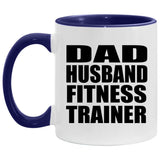 Dad Husband Fitness Trainer - 11oz Accent Mug Purple