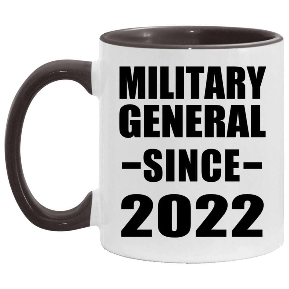 Military General Since 2022 - 11oz Accent Mug Black
