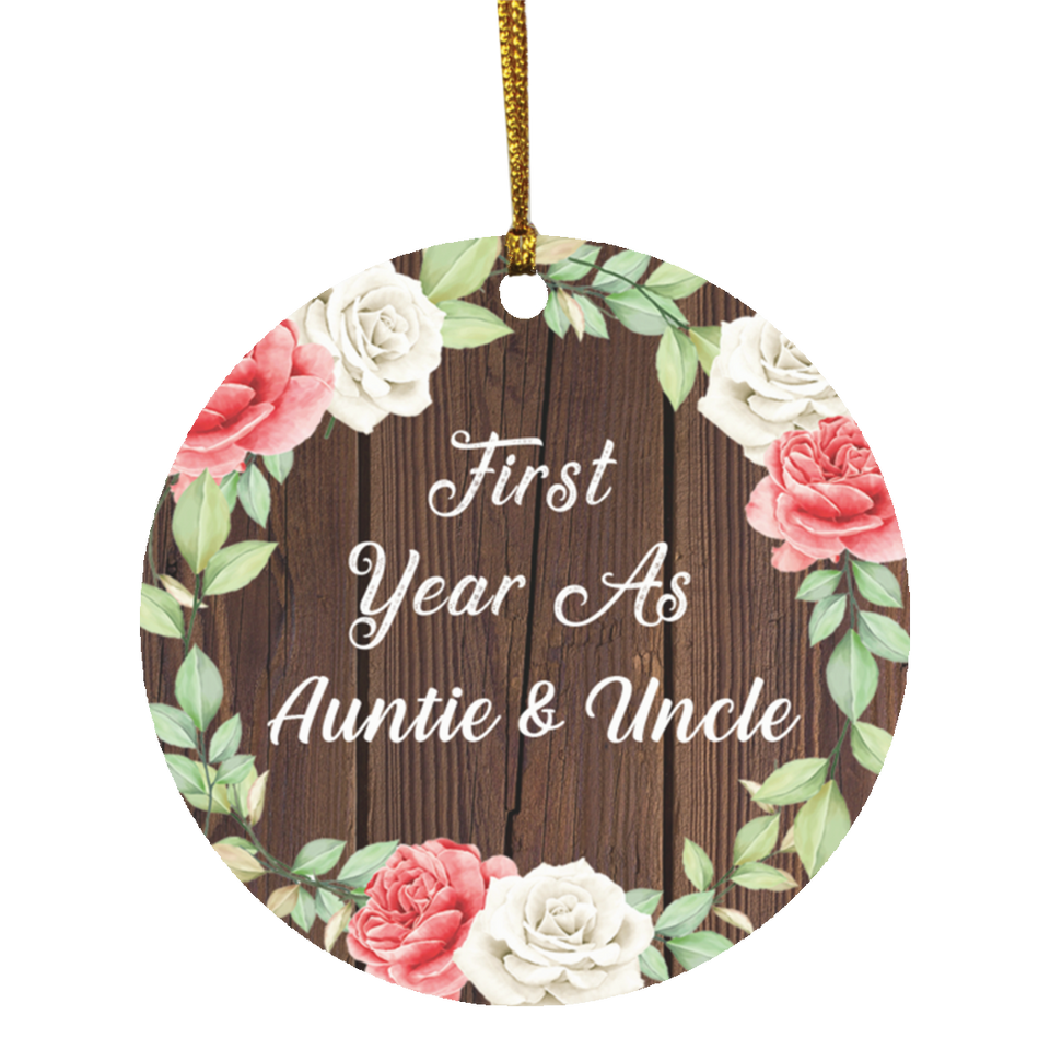 First Year As Auntie & Uncle - Circle Ornament A