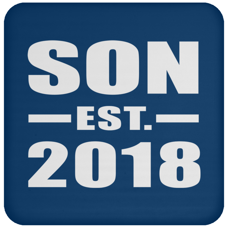 Son Established EST. 2018 - Drink Coaster