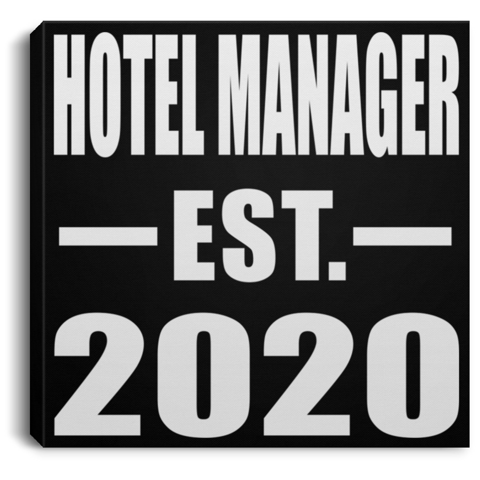 Hotel Manager Established EST. 2020 - Canvas Square