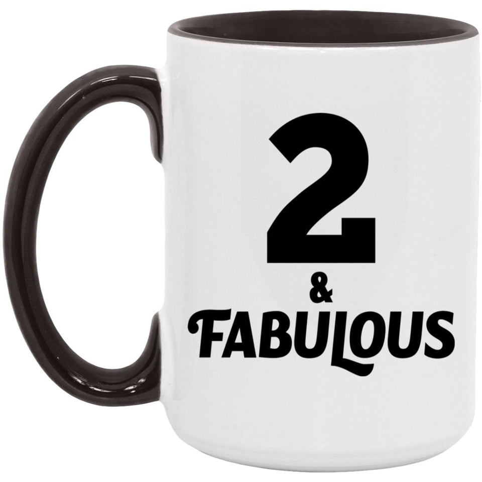 2nd Birthday 2 & Fabulous - 15oz Accent Mug Black