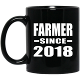 Farmer Since 2018 - 11 Oz Coffee Mug Black