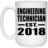 Engineering Technician Established EST. 2018 - 15 Oz Coffee Mug
