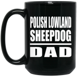 Polish Lowland Sheepdog Dad - 15oz Coffee Mug Black
