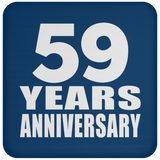 59th Anniversary 59 Years - Drink Coaster