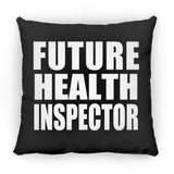 Future Health Inspector - Throw Pillow Black