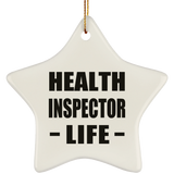 Health Inspector Life - Star Ornament