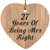 27th Anniversary 27 Years Of Being Mrs Right - Heart Ornament C