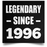 28th Birthday Legendary Since 1996 - Poster Square