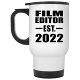 Film Editor Established EST. 2022 - White Travel Mug